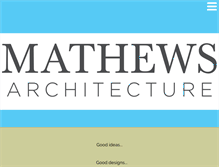 Tablet Screenshot of mathewsarchitecture.com